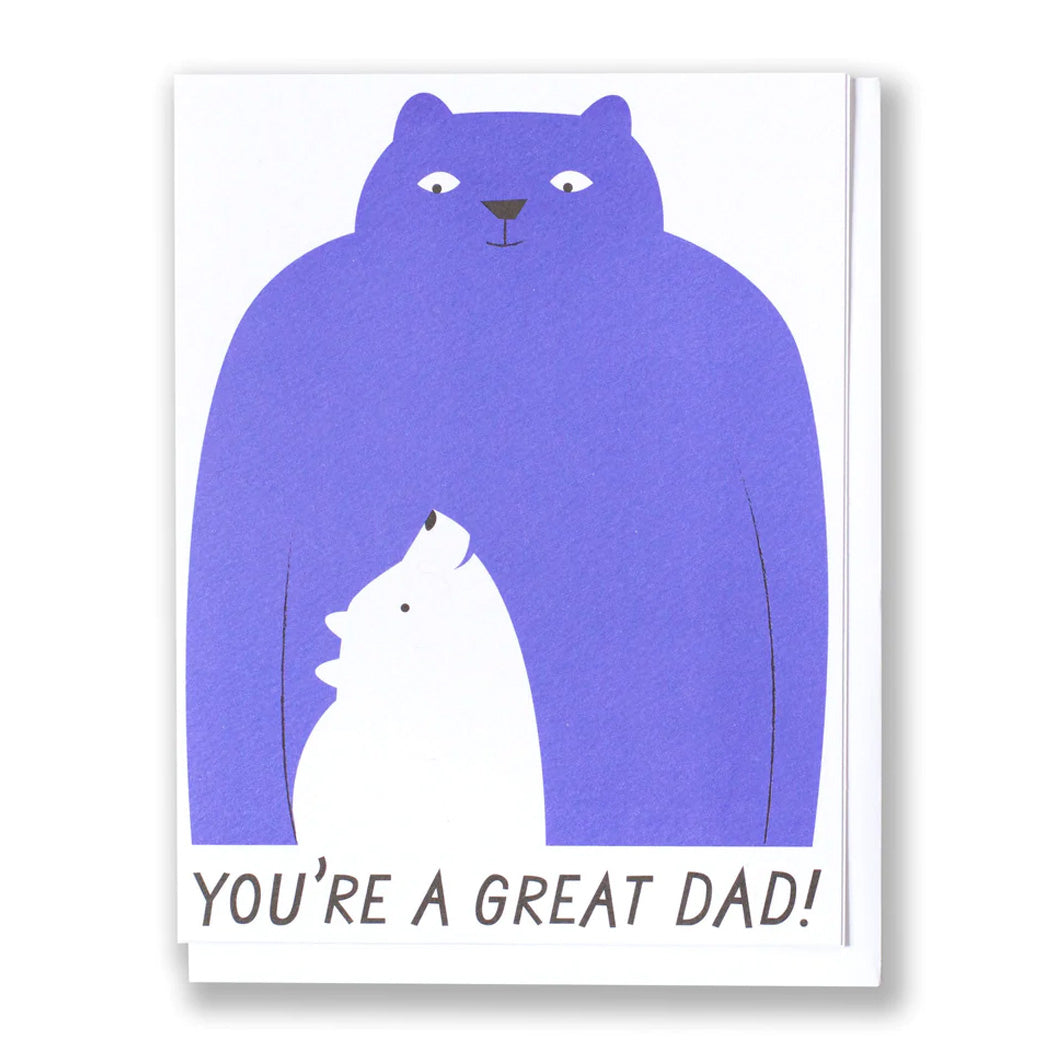 Big blue bear looking down at his cub on a note card reading You're a Great Dad!