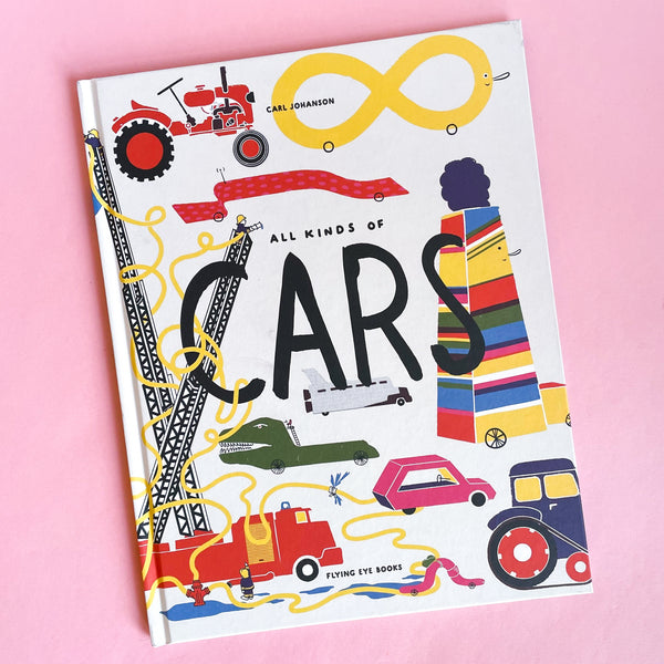All Kinds of Cars by Carl Johanson