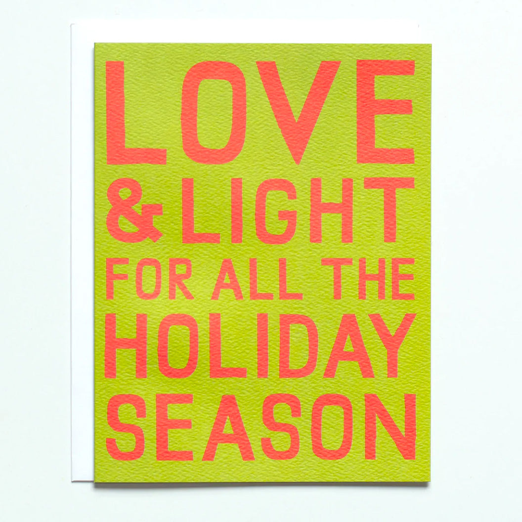 Love and Light for All the Holiday Season Greeting Card
