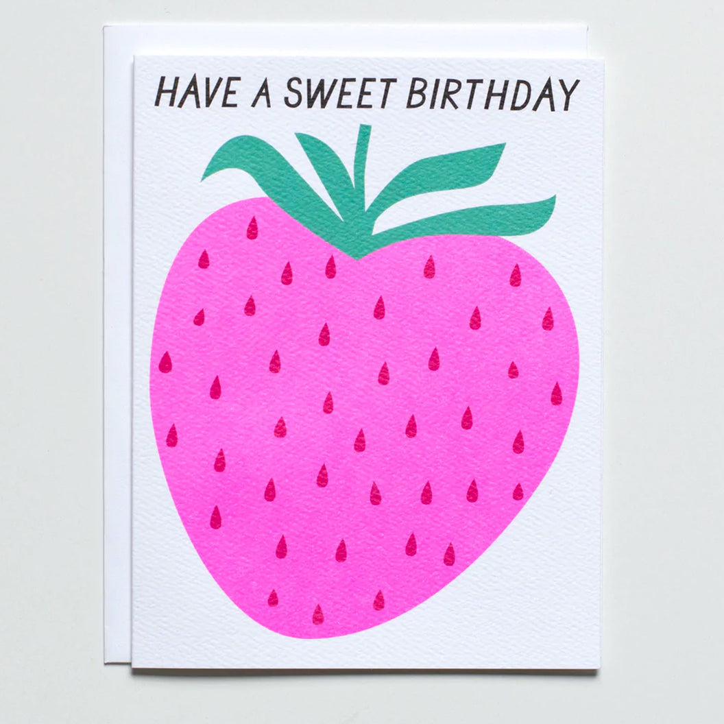 Greeting Card with the words "have a sweet birthday" and a large pink strawberry illustration