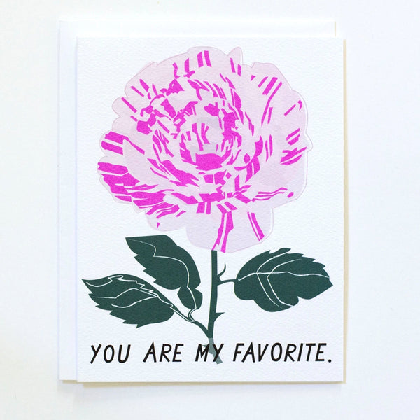 Greeting card with a rose and the words "You Are My Favourite" by Banquet Workshop