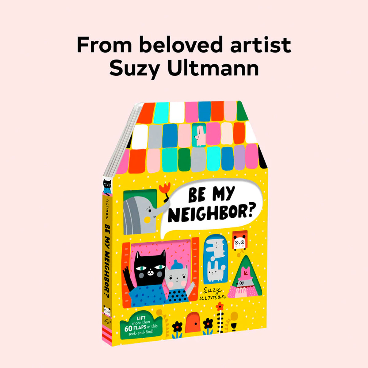 Be My Neighbor? by Suzy Ultman