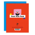 The back of Confettis Greeting Card with a drawing of a pink smiling shape and the words "Yeah Yeah Yeah"