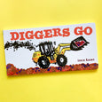 Diggers Go by Steve Light