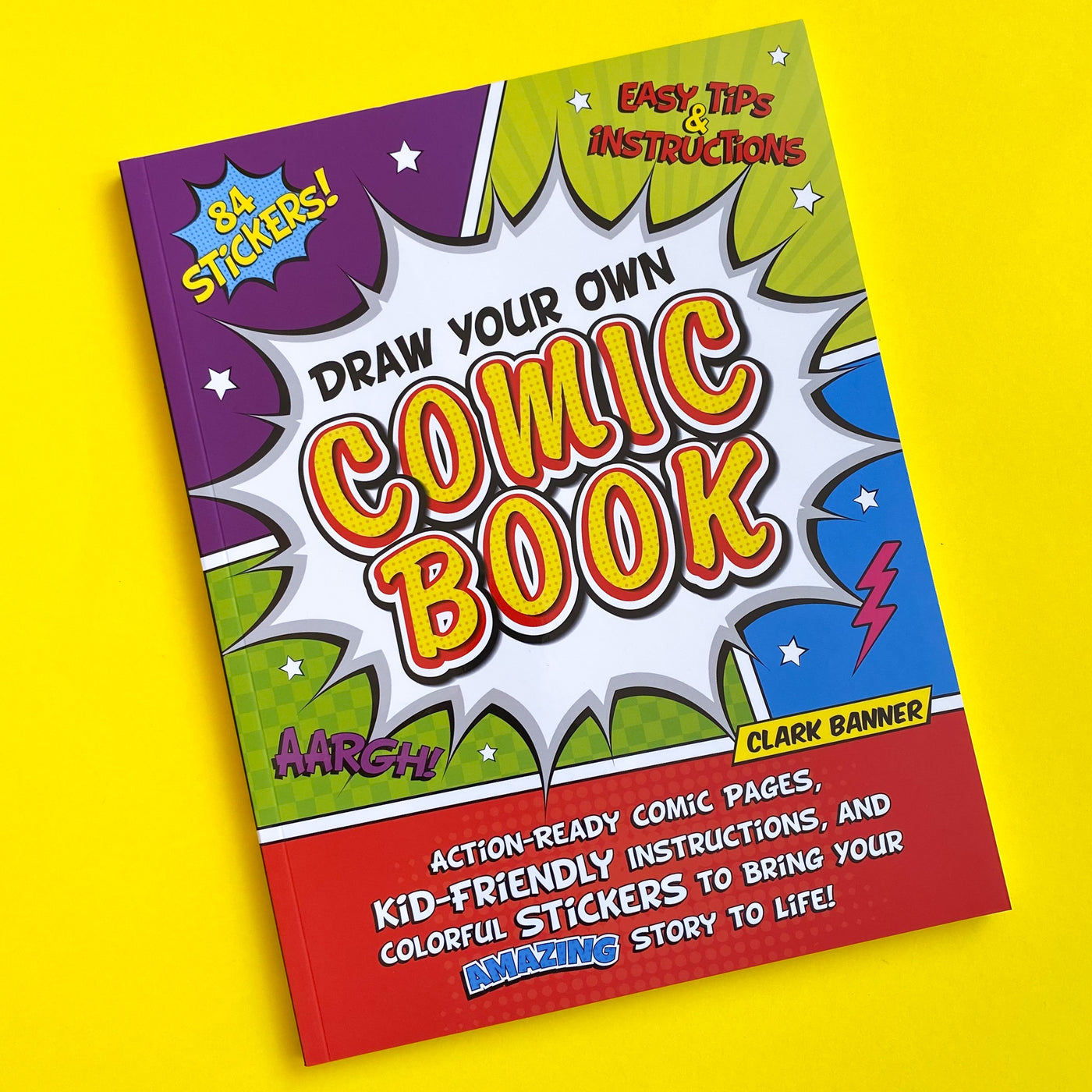 Draw Your Own Comic Book by Clark Banner – Collage Collage