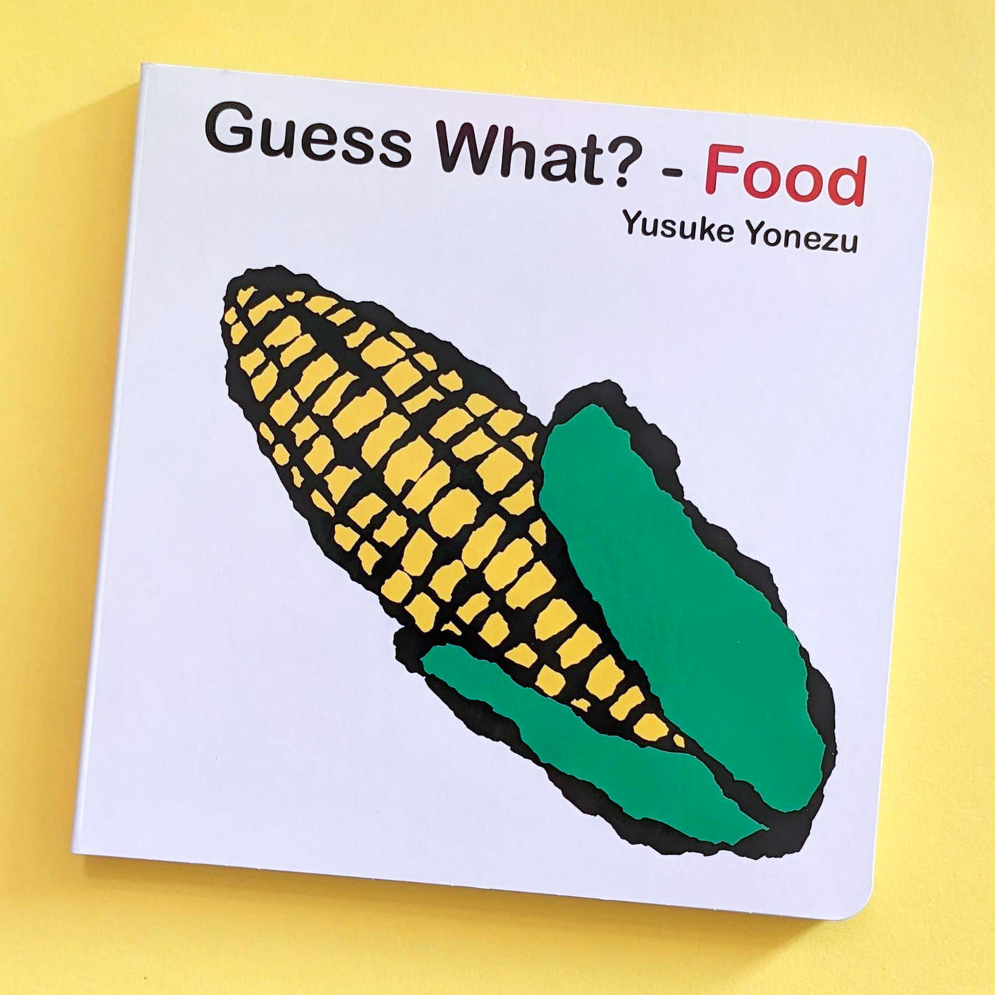 Guess What-Food? by Yusuke Yonezu