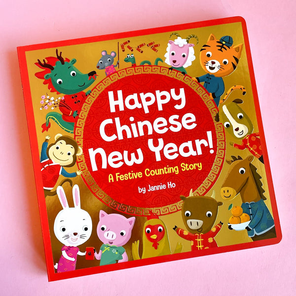 Happy Chinese New Year!: A Festive Counting Story by Jannie Ho