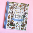 If You Go Down to The Woods Today by Rachel Piercey and Freya Hartas