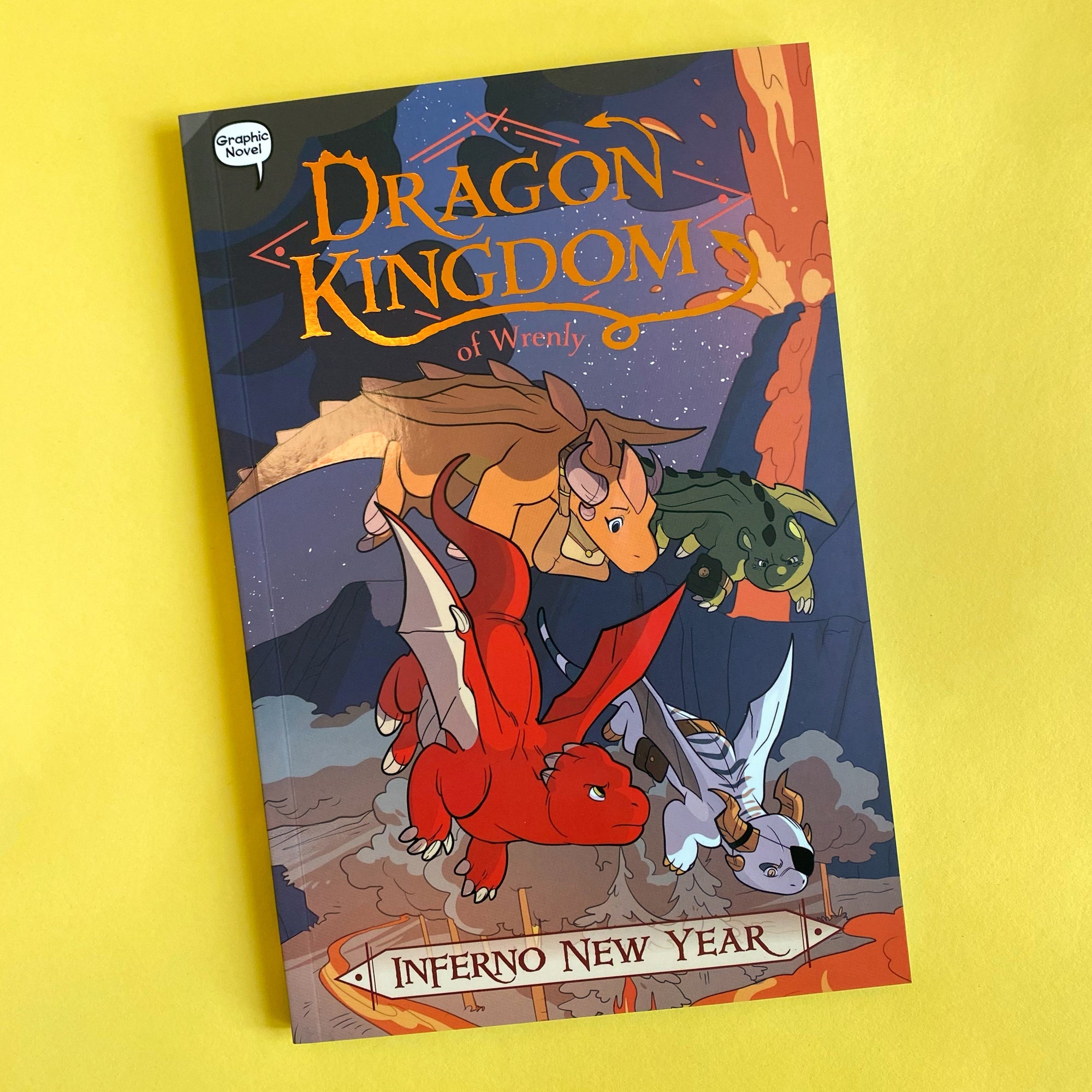 Inferno New Year: #5 Dragon Kingdom of Wrenly by Jordan Quinn