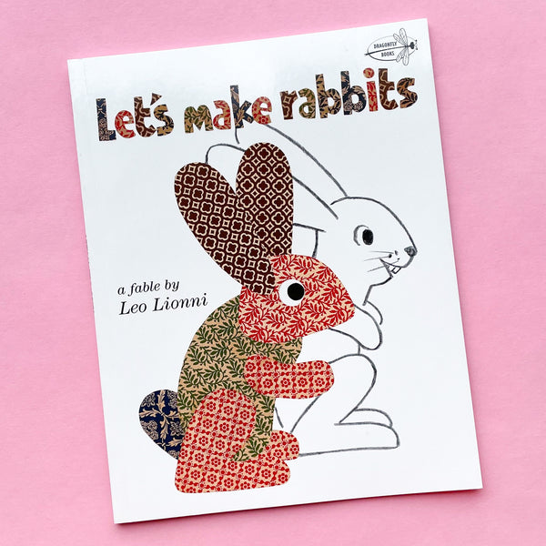 Let's Make Rabbits by Leo Lionni