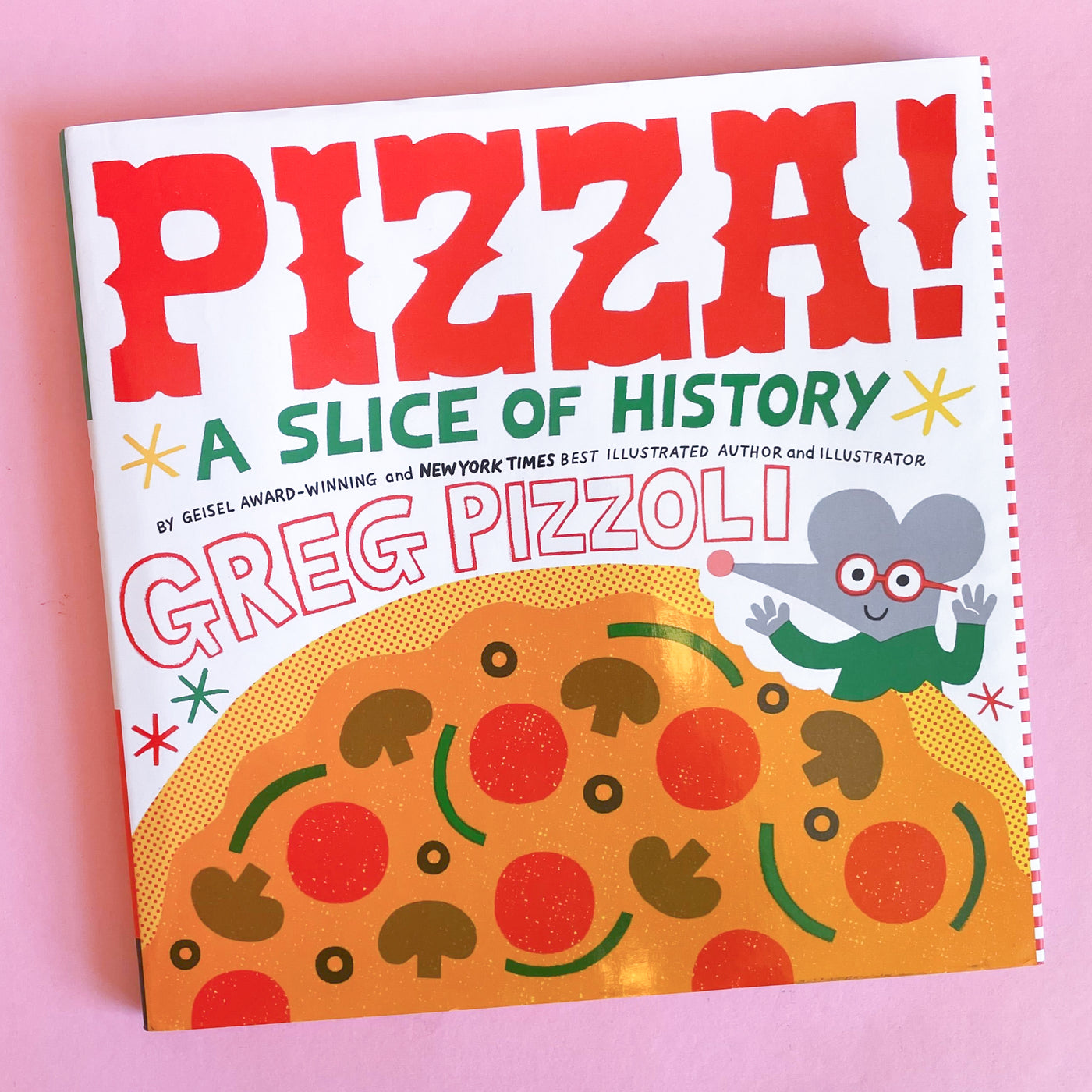 Pizza!: A Slice of History by Greg Pizzoli – Collage Collage