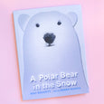 Polar Bear In The Snow by Mac Barnett and Shawn Harris