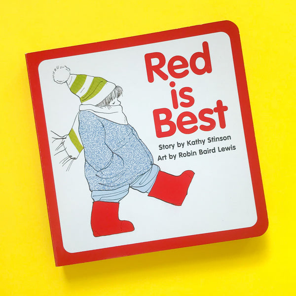 Red is Best by Kathy Stinson