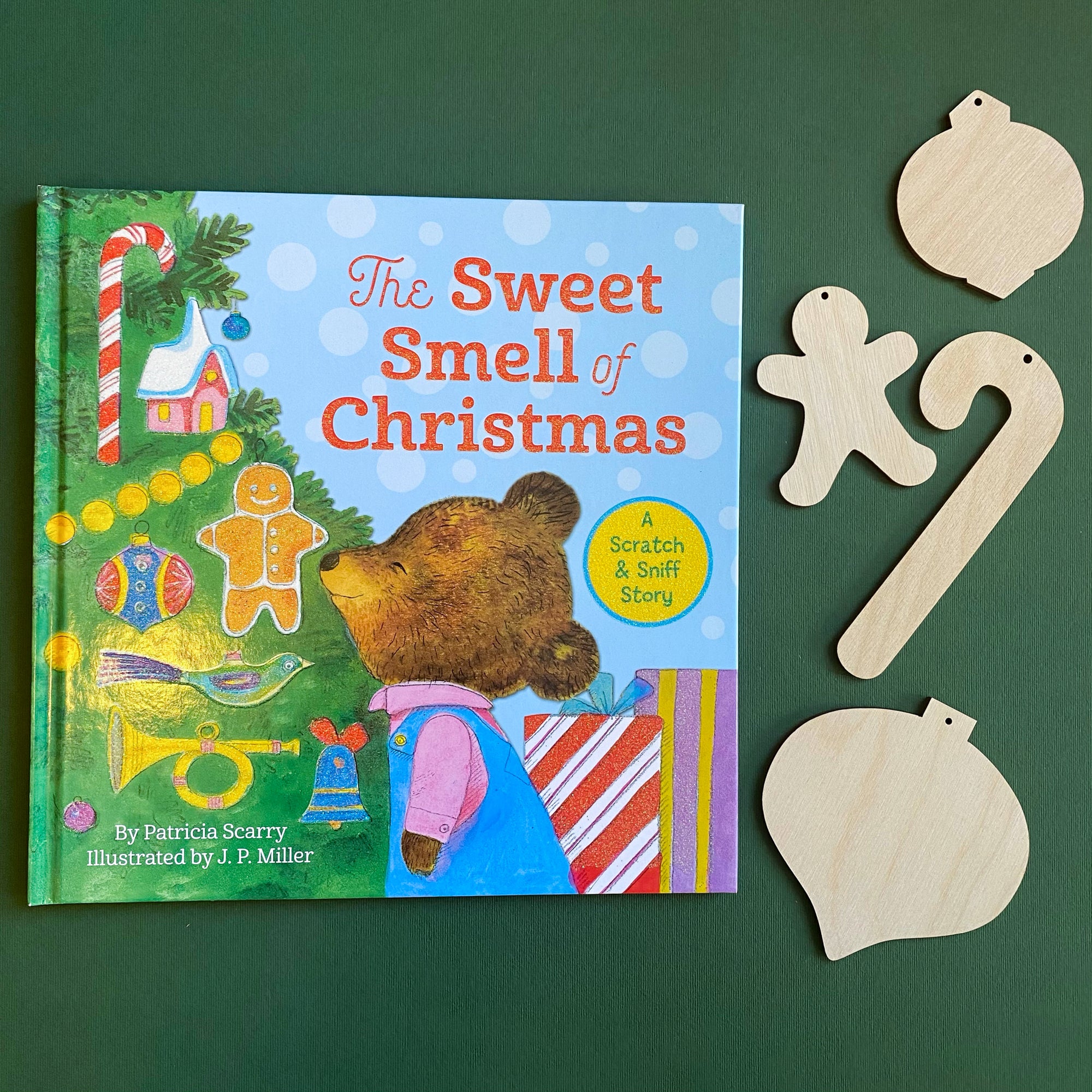 The Sweet Smell of Christmas by Patricia Scarry with 4 wooden paintable ornaments