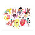 Thank You in large hand drawn letters with children collaging and decorating each letter
