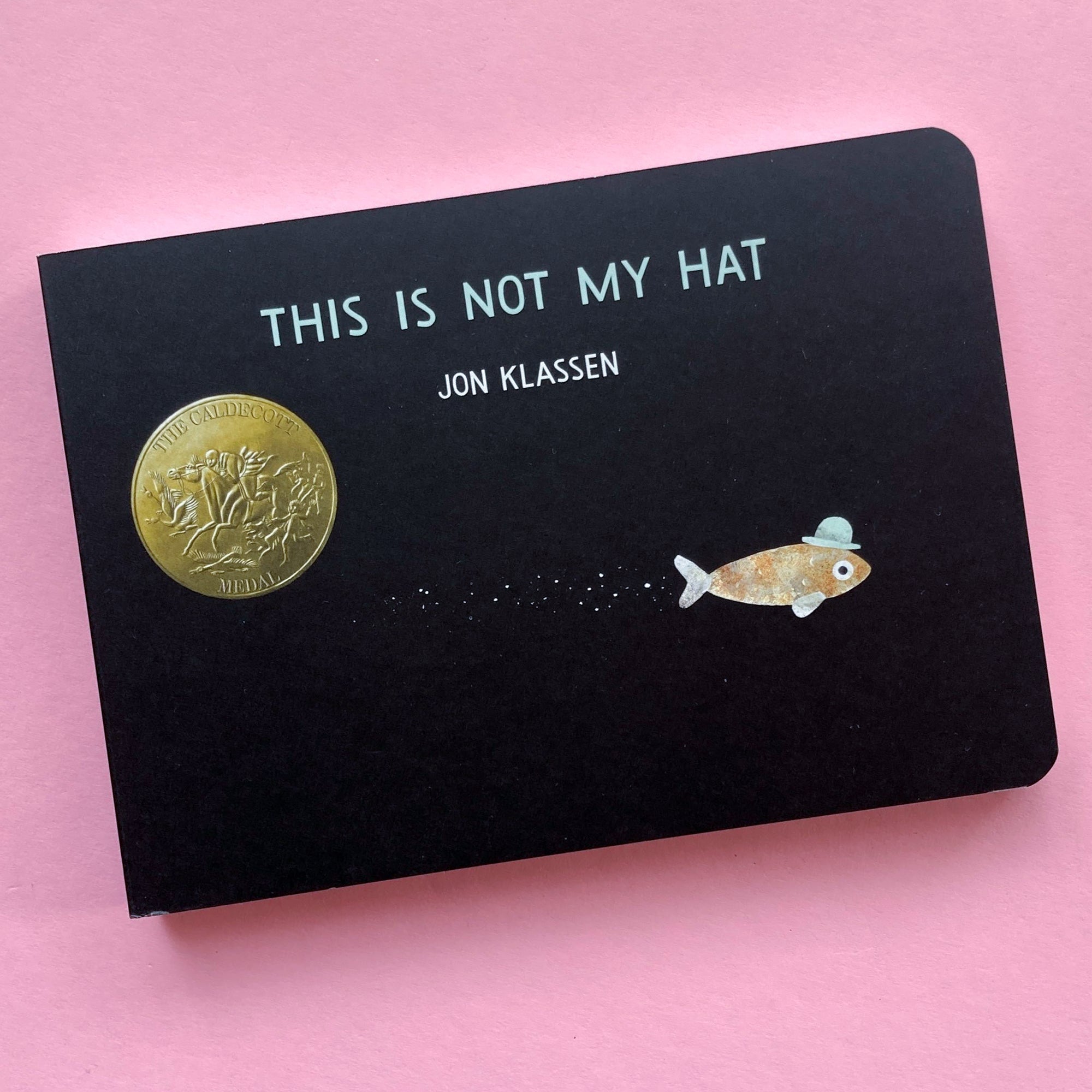This Is Not My Hat by Jon Klassen