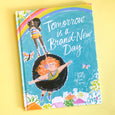 Tomorrow is a Brand-New Day by Davina Bell and Allison Colpoys