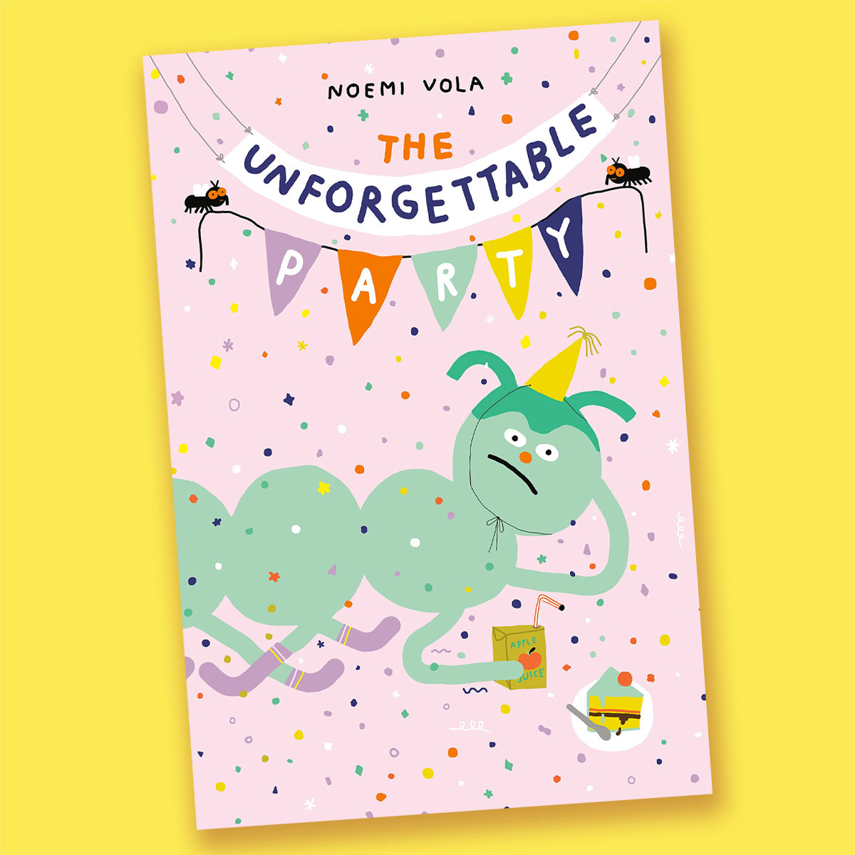 The Unforgettable Party by Noemi Vola
