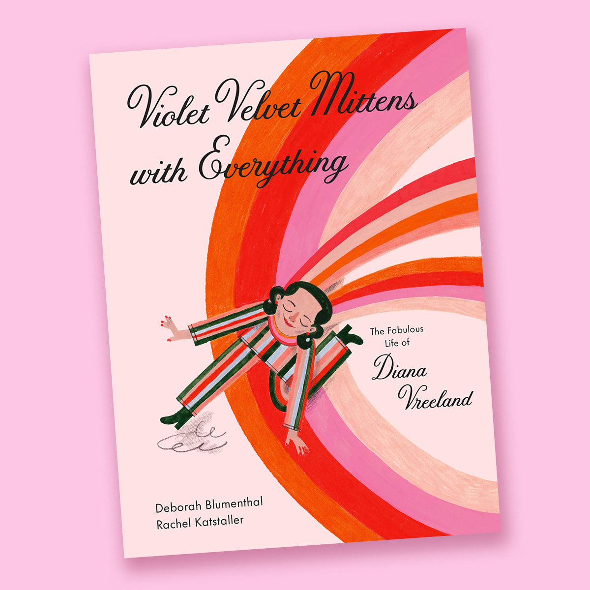 Violet Velvet Mittens with Everything: The Fabulous Life of Diana Vreeland by Deborah Blumenthal and Rachel Katstaller